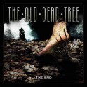 THE OLD DEAD TREE - The End - CD Ep + DVD Digi