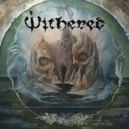WITHERED - Grief Relic - LP Gatefold