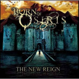 BORN OF OSIRIS - The New Reign - CD