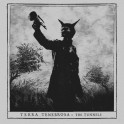 TERRA TENEBROSA - The Tunnels - CD Slipcase Digi