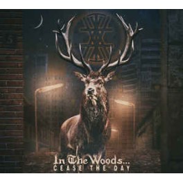 IN THE WOODS... - Cease The Day - CD Digi