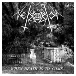 NEKROBIOZ - When Death is to Come - CDr