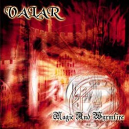 VALAR - Magic and wyrmfire - CD