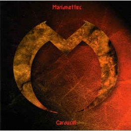 MARIONETTES - Carousel - CD