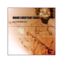 MANU LIVERTOUT BAND - Autoparody - CD