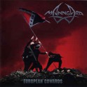 MANNGARD - European Cowards - CD
