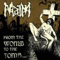 MAIM - From The Womb To The Tomb... - CD