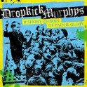 DROPKICK MURPHYS - 11 Short Stories Of Pain & Glory - CD Digi