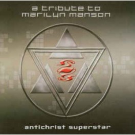A TRIBUTE TO MARILYN MANSON - Antichrist Superstar - CD