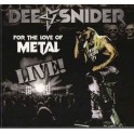 DEE SNIDER - For The Love Of Metal Live ! - CD+DVD+Blu-Ray Digi