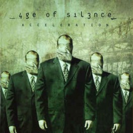 AGE OF SILENCE - Acceleration - CD