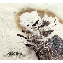 AKIN - The Way Things End - CD Digi