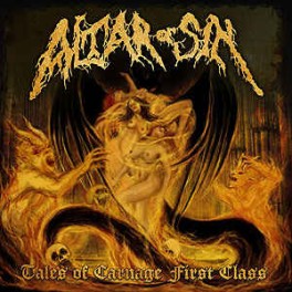 ALTAR OF SIN - Tales Of Carnage First Class - CD