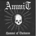 AMMIT - Hammer Of Darkness - CD