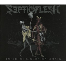 SEPTIC FLESH - Infernus Sinfonica MMXIX - 2-CD + DVD Digi SEPTIC FLESH - Infernus Sinfonica MMXIX - 2-CD + DVD Digi