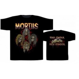 MORTIIS - Too Ghoul For School - TS
