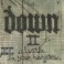 DOWN - Down II (A Bustle In Your Hedgerow...) - CD 