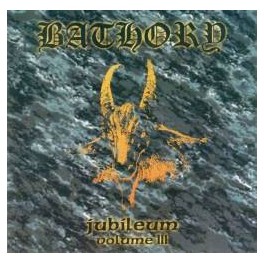 BATHORY - Jubileum - Volume III - CD