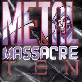 METAL MASSACRE - Vol. 10 - CD