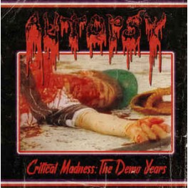 AUTOPSY - Critical Madness : The Demo Years - LP 