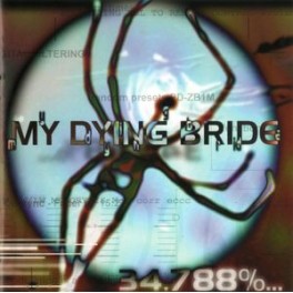 MY DYING BRIDE - 34,788%...  - CD 