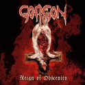 GORGON - Reign Of Obscenity - LP