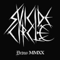 SUICIDE CIRCLE - Demo MMXX - LP 10"