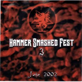 HAMMER OF GONES - Hammer Smashed Fest 3 - CD