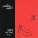MAUDLIN OF THE WELL - Leaving Your Body Map - CD