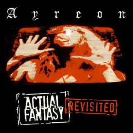 AYREON - Actual Fantasy Revisited - CD+DVD Fourreau AYREON - Actual Fantasy Revisited - CD+DVD Fourreau