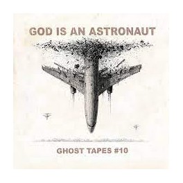 GOD IS AN ASTRONAUT - Ghost Tapes 10 - CD Digi GOD IS AN ASTRONAUT - Ghost Tapes 10 - CD Digi