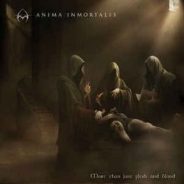 ANIMA INMORTALIS - More Than Just Flesh And Blood - CD Digi ANIMA INMORTALIS - More Than Just Flesh And Blood - CD Digi