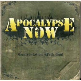 APOCALYPSE NOW - Confrontation With God - CD APOCALYPSE NOW - Confrontation With God - CD