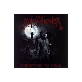 NUNSLAUGHTER - Forward To Hell - LP