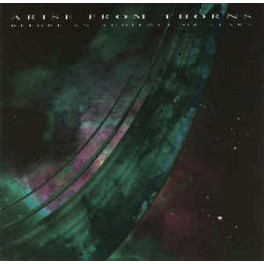 ARISE FROM THORNS - Before An Audience Of Stars - CD