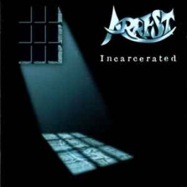 ARREST - Incarcerated - CD