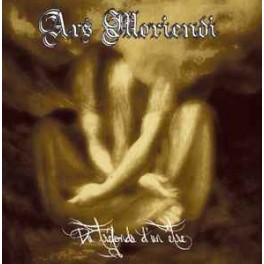 ARS MORIENDI - Du Tréfonds d'un Être - CD ARS MORIENDI - Du Tréfonds d'un Être - CD