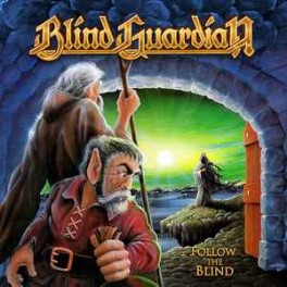 BLIND GUARDIAN - Follow The Blind - LP Clear Gatefold BLIND GUARDIAN - Follow The Blind - LP Clear Gatefold
