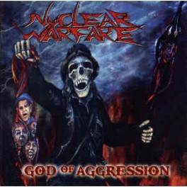 NUCLEAR WARFARE - God Of Aggression - CD