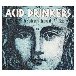 ACID DRINKERS - Broken Head - CD Digi