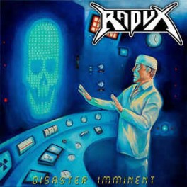 RADUX - Disaster Imminent - Mini LP RADUX - Disaster Imminent - Mini LP
