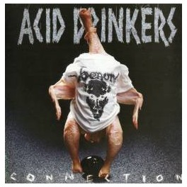 ACID DRINKERS - Infernal Connection - CD