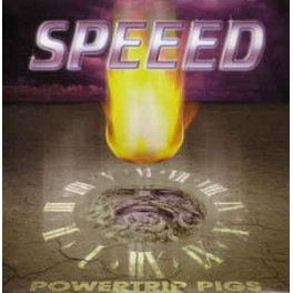 SPEEED - Powertrip Pigs - CD