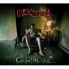 BLACK BOMB A - Comfortable Hate - CD Digi
