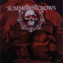 SUMMON THE CROWS - One More For The Gallows - CD