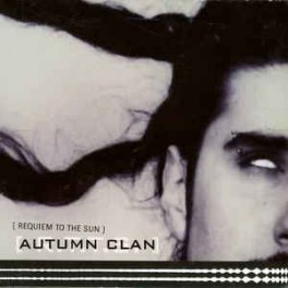 AUTUMN CLAN - Requiem To The Sun - CD Digi AUTUMN CLAN - Requiem To The Sun - CD Digi