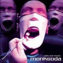 MONKSODA - Safe And Sound ... - CD