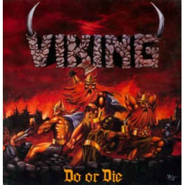 VIKING - Do Or Die - LP Bone