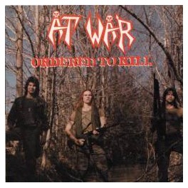 AT WAR - Ordered to kill - LP Splatter