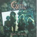 EVIL - Ride To Hell - LP Vert Marbré